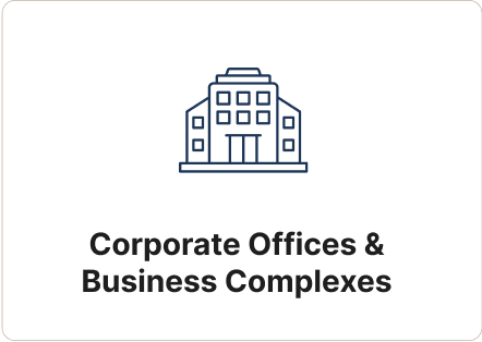 Corporate Offices & Business Complexes