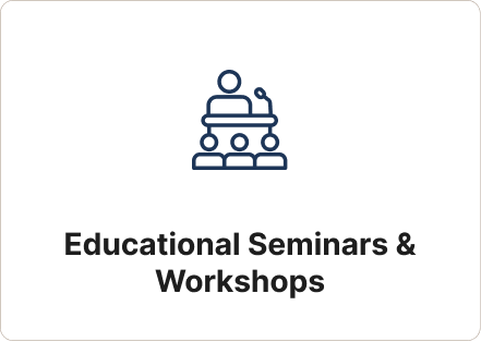 Educational Seminars & Workshops