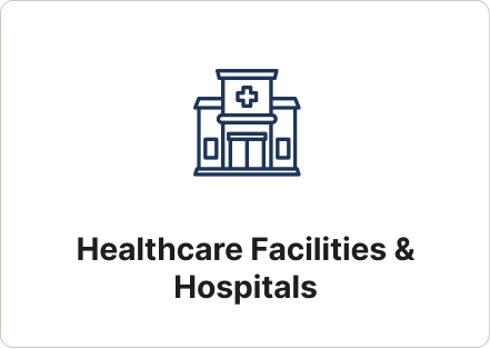 Healthcare Facilities & Hospitals