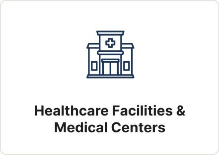 Healthcare Facilities & Medical Centers
