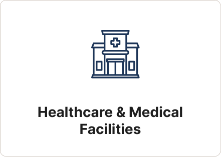 Healthcare & Medical Facilities