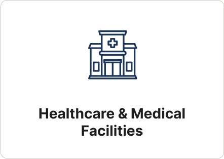 Healthcare & Medical Facilities