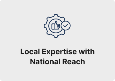Local Expertise with National Reach