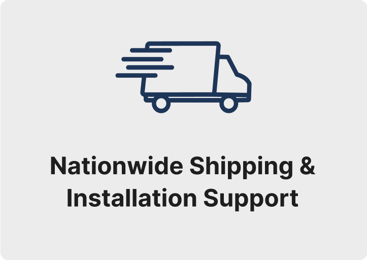 Nationwide Shipping & Installation Support