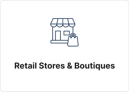 Retail Stores & Boutiques