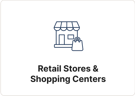 Retail Stores & Shopping Centers