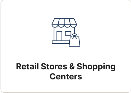 Retail Stores & Shopping Centers