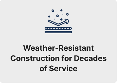 Weather-Resistant Construction for Decades of Service